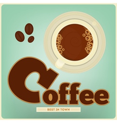 Cup of Coffee Cup of Coffee vector image