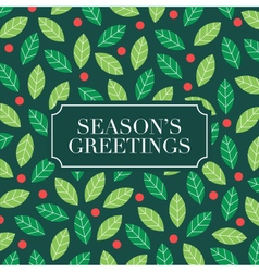 Seasons greetings card with mistletoe background vector image