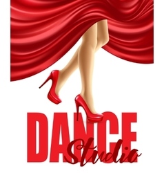 Poster for the dance studio with female legs in Poster for the dance studio with female legs in vector image