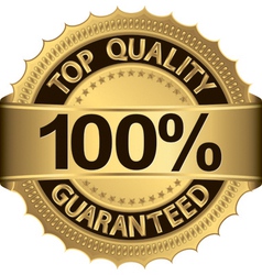 Top quality 100 percent guaranteed golden label vector image