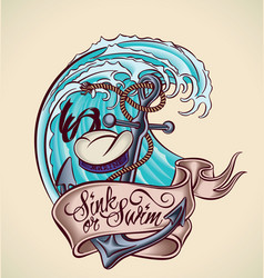 Sink or Swim - tattoo design vector image