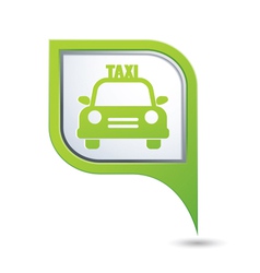 Taxi sign with car icon on green pointer vector image