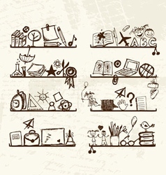 Objects for school on shelves sketch drawing for vector image