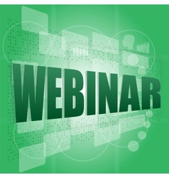 Words webinar on digital screen information vector image