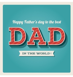 Happy fathers day card vector image