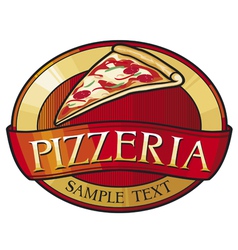 Pizzeria label design vector image