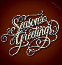 SEASONS GREETINGS hand lettering vector image