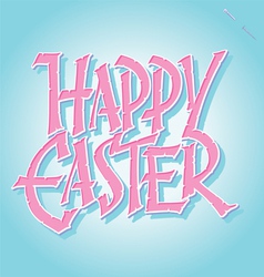 HAPPY EASTER hand lettering vector image