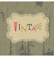 Vintage label on wooden background vector image