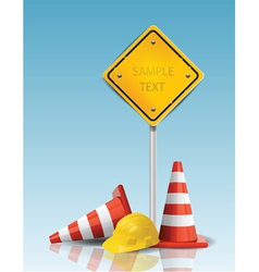 Traffic cones and yellow sign with hard cap vector image