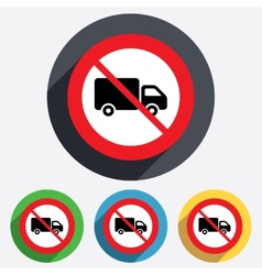 No Delivery truck sign icon Cargo van symbol vector image