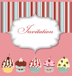 Cupcake invitation card Cupcake invitation card vector image