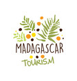 Madagascar tourism logo template hand drawn vector image