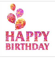 Happy Birthday Watercolor mosaic Greeting Card wi vector image