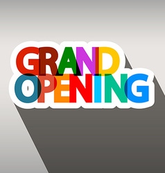 Grand Opening Colorful Paper Title vector image