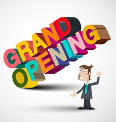 Grand Opening Colorful 3D Title with Man Isolated vector image