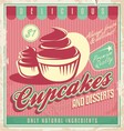 Cupcakes vintage poster design vector image