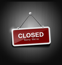 Closed signs hanging with chain vector image