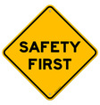 Safety First Symbol vector image