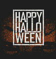 Happy halloween holiday logotype vector image