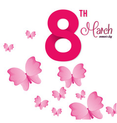 8 march womens day pink butterfly vector image