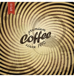 Coffee grunge retro background vector image