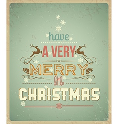 Have a Very Merry Christmas vector image