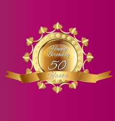 Happy 50 Birthday in gold design vector image