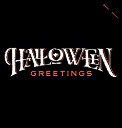 Halloween Greetings hand lettering vector image