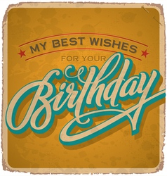 Hand-lettered vintage birthday card vector image