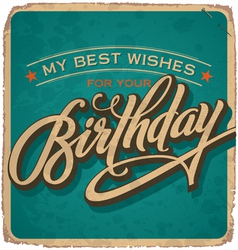 Hand-lettered vintage birthday card vector image