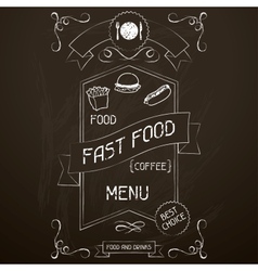 Fast food on the restaurant menu chalkboard vector image
