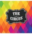 Circus themed poster template vector image