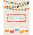 Birthday card with party flags and cupcakes Birthday card with party flags and cupcakes vector image
