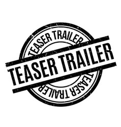 Teaser trailer rubber stamp vector image