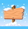 Wooden sign in snow vector image