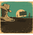 Western with cowboy shoes and desert landscape on vector image