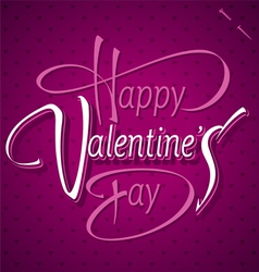 HAPPY VALENTINES DAY hand lettering vector image