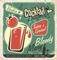 Retro cocktail lounge poster design Bloody Mary vector image
