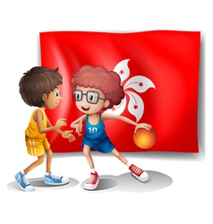 The flag of Hongkong at the back of the basketball vector image