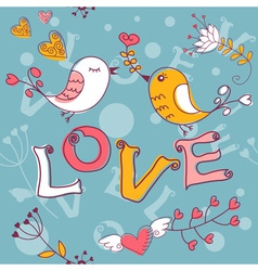 Love seamless texture with flowers and birds vector image