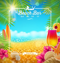 Tropical summer vacation Beach bar menu design vector image
